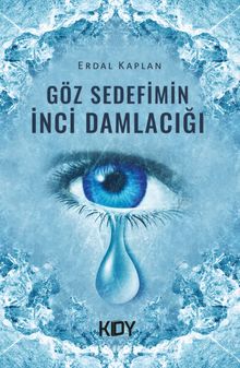 Göz Sedefimin İnci Damlacığı kitap kapağı