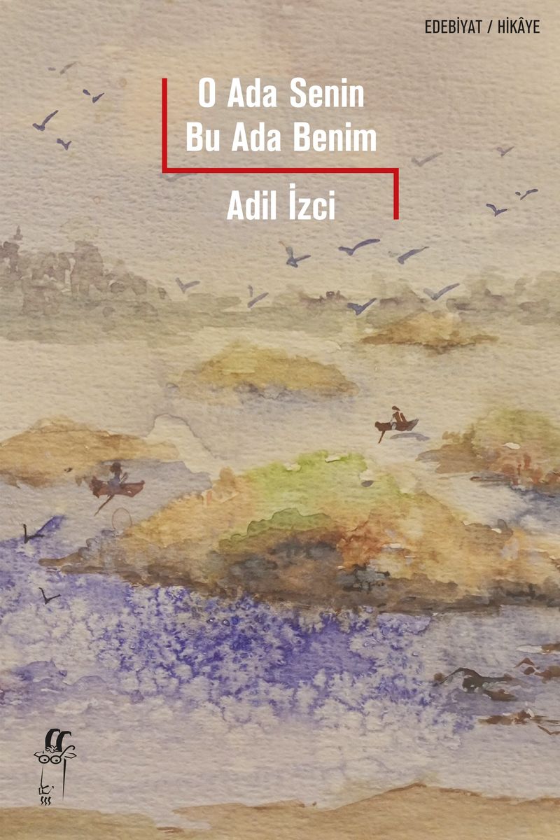 O Ada Senin Bu Ada Benim kitap kapağı