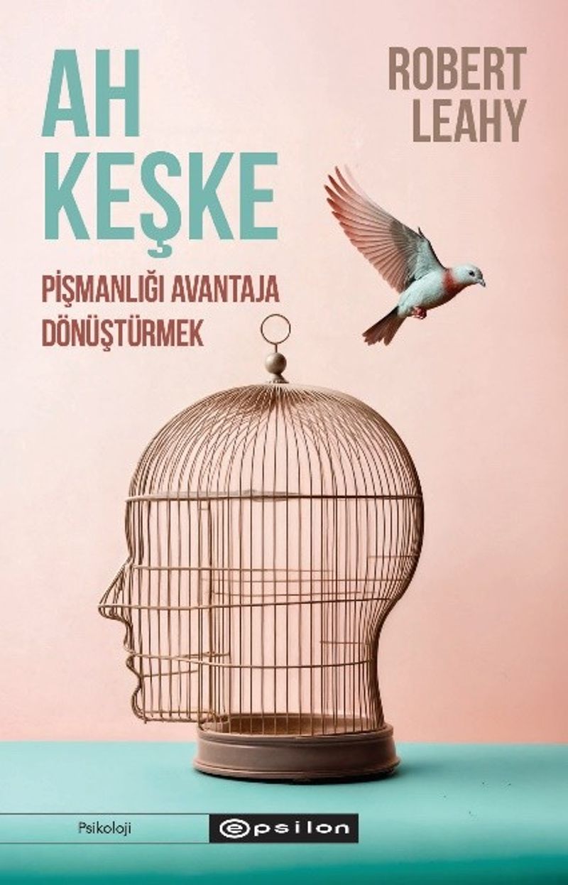 Ah Keşke: Pişmanlığı Avantaja Dönüştürmek kitap kapağı