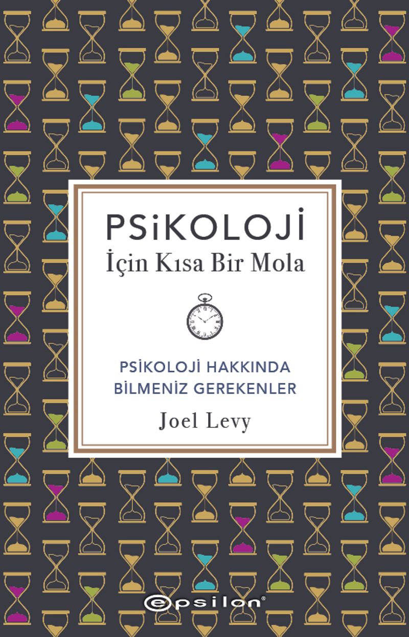 Psikoloji İçin Kısa Bir Mola Psikoloji Hakkında Bilmeniz Gerekenler kitap kapağı