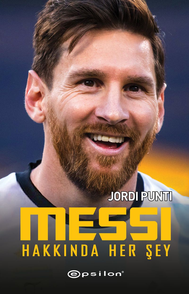 Messi Hakkında Her Şey kitap kapağı