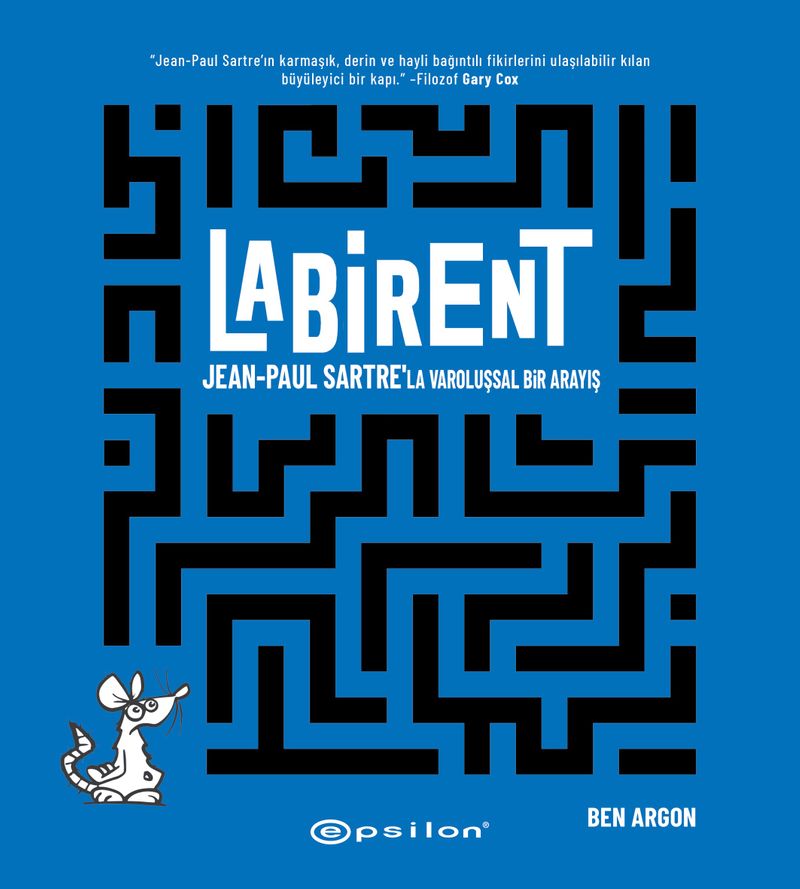 Labirent Jean-Paul Sartre'la Varoluşsal Bir Arayış kitap kapağı