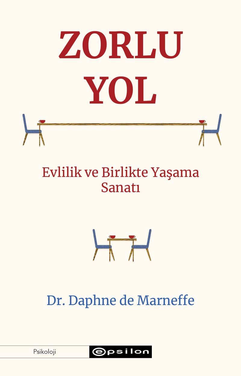 Zorlu Yol Evlilik ve Birlikte Yaşama Sanatı kitap kapağı
