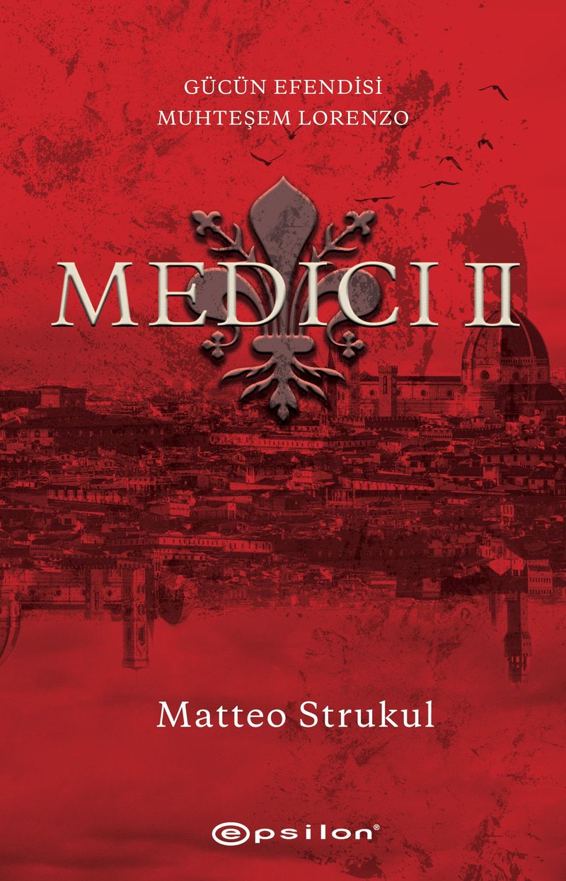 Medici II Gücün Efendisi Muhteşem Lorenzo kitap kapağı