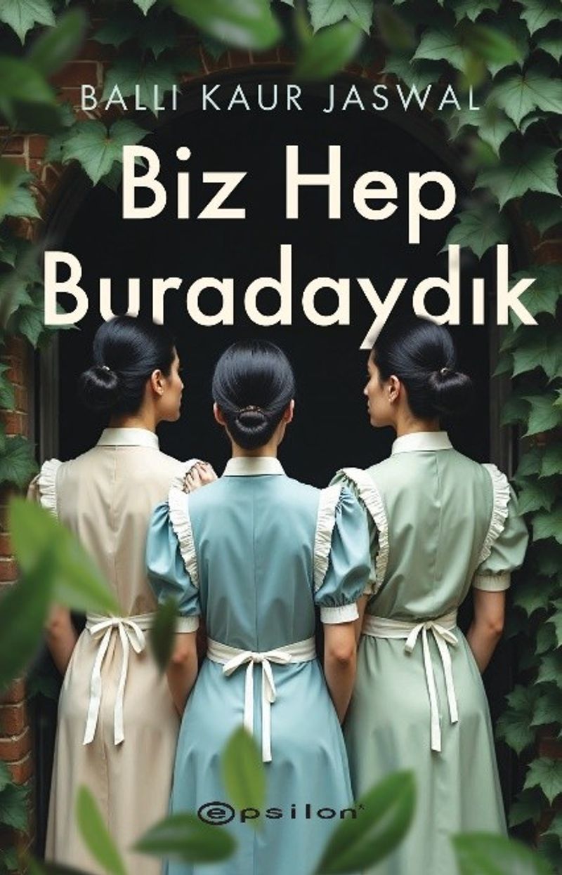 Biz Hep Buradaydık kitap kapağı