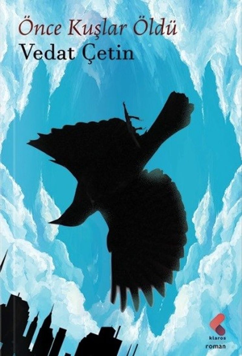 Önce Kuşlar Öldü kitap kapağı