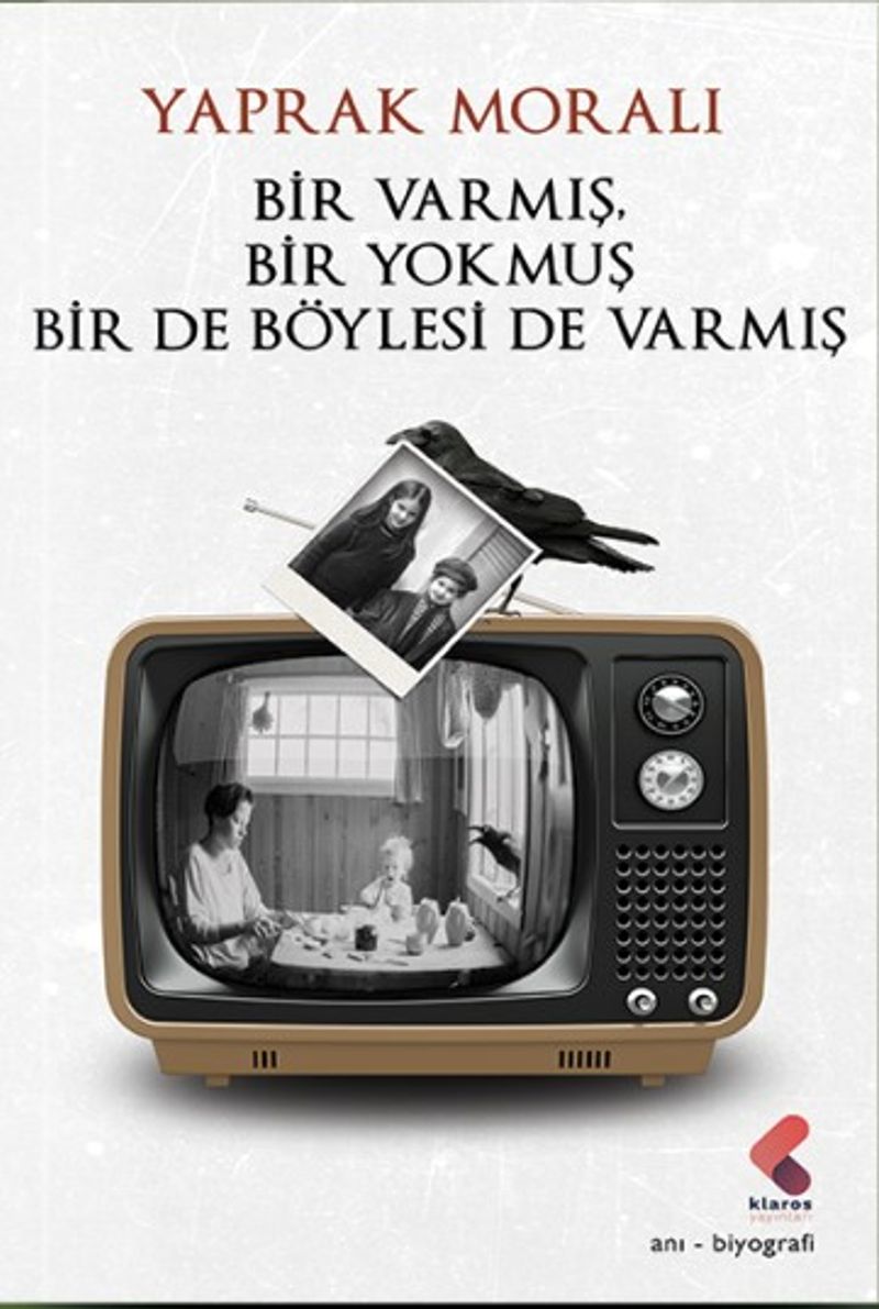 Bir Varmış Bir Yokmuş Bir De Böylesi Varmış kitap kapağı