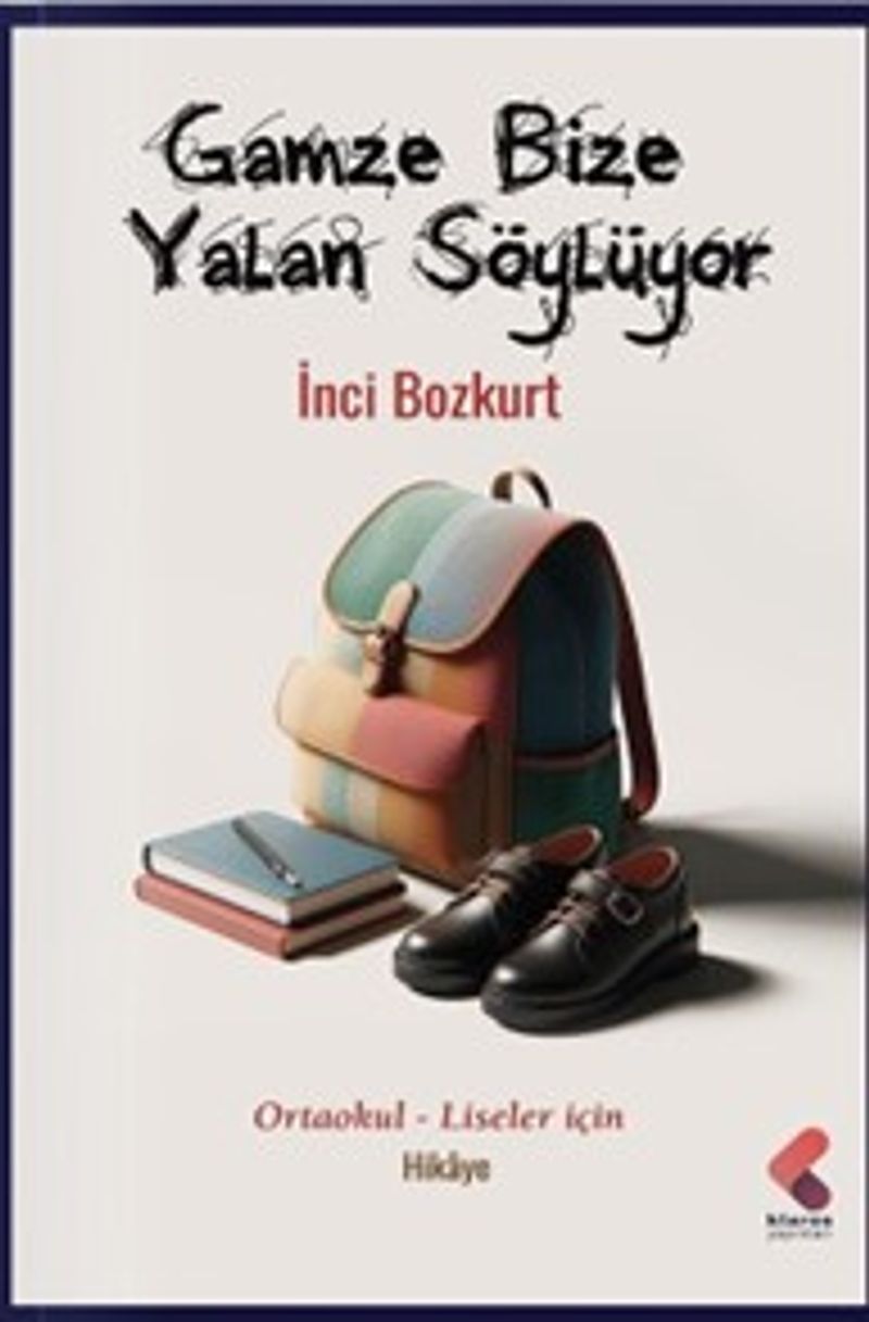 Gamze Bize Yalan Söylüyor kitap kapağı