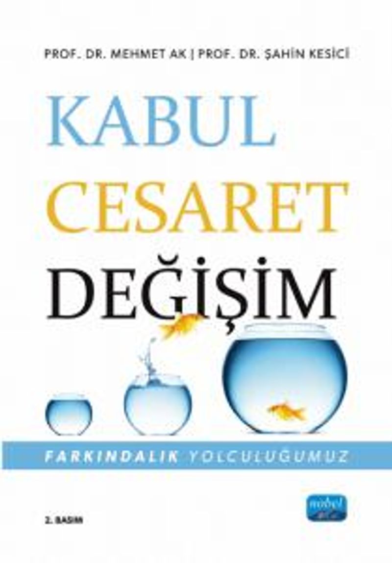 Kabul, Cesaret, Değişim Farkındalık Yolculuğumuz kitap kapağı