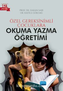 Özel Gereksinimli Çocuklara Okuma Yazma Öğretimi kitap kapağı