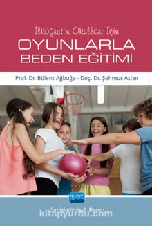 İlköğretim Okulları İçin Oyunlarla Beden Eğitimi kitap kapağı