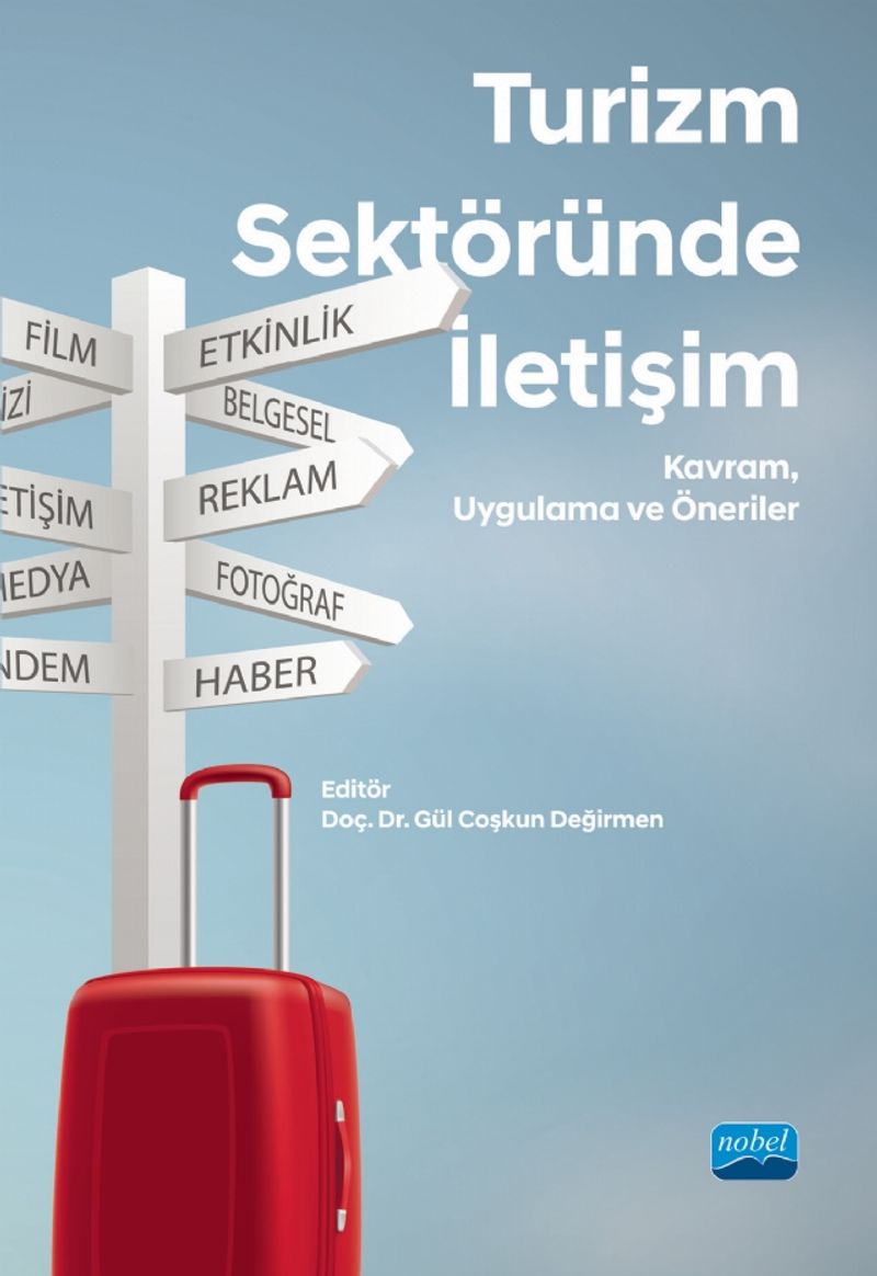 Turizm Sektöründe İletişim Kavram, Uygulama ve Öneriler kitap kapağı