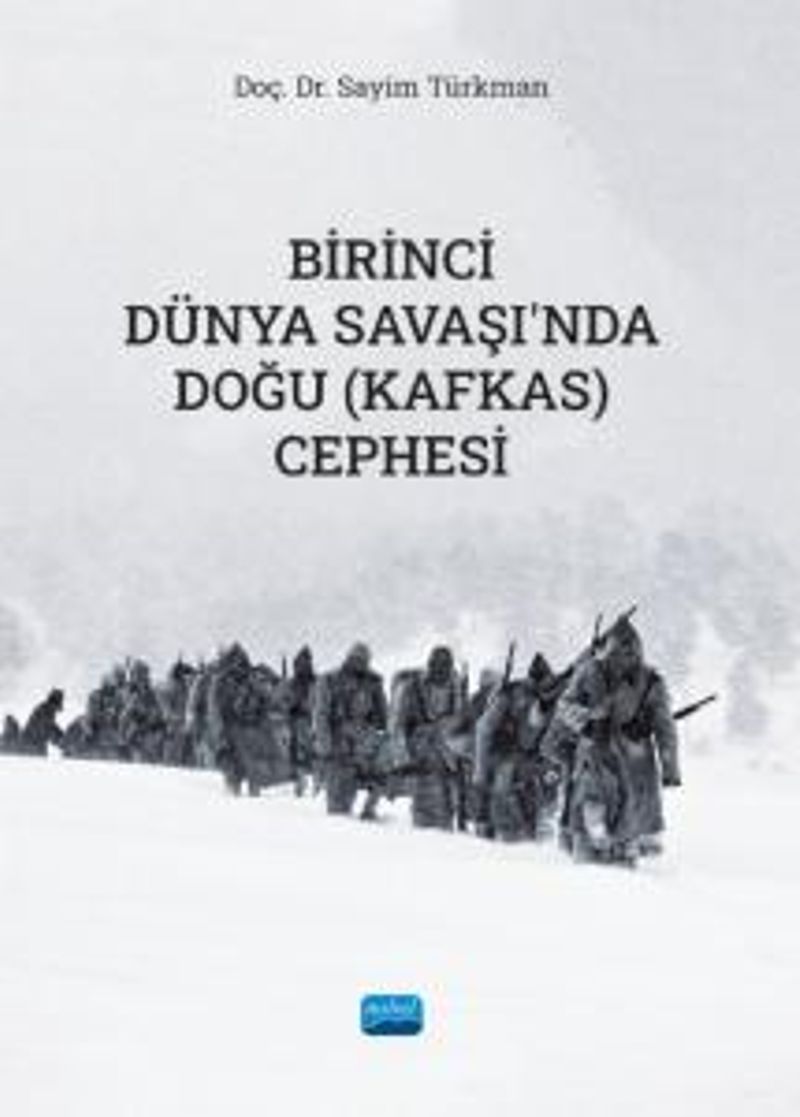 Birinci Dünya Savaşı'nda Doğu (Kafkas) Cephesi kitap kapağı