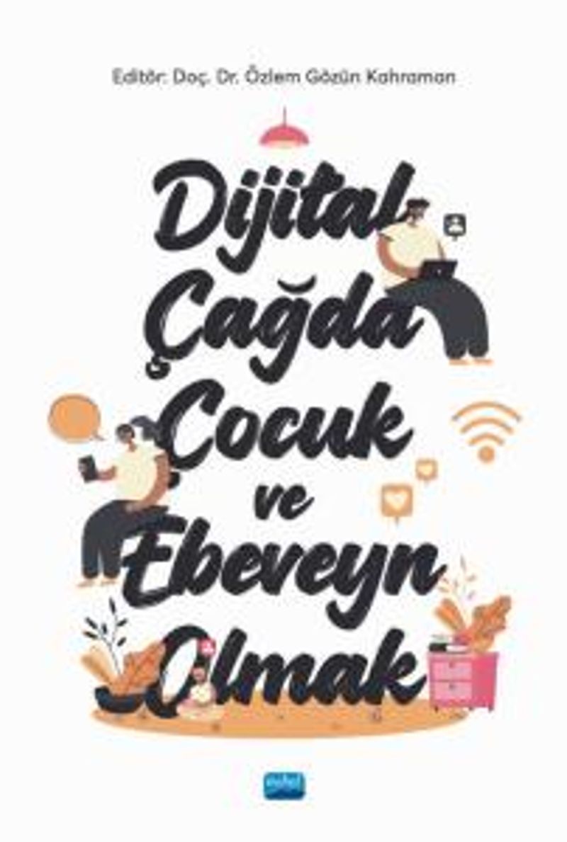 Dijital Çağda Çocuk ve Ebeveyn Olmak kitap kapağı