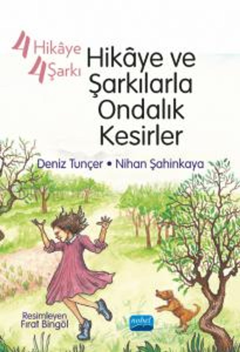 4 Hikaye 4 Şarkı Hikaye ve Şarkılarla Ondalık Kesirler kitap kapağı