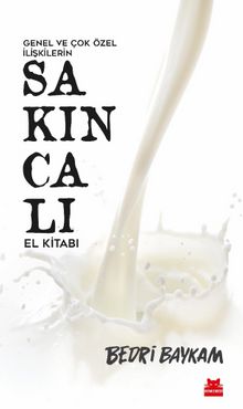 Genel ve Çok Özel İlişkilerin Sakıncalı El Kitabı kitap kapağı
