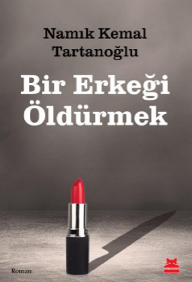 Bir Erkeği Öldürmek kitap kapağı