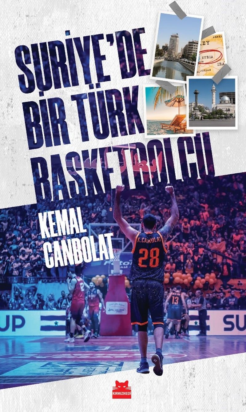Suriye'de Bir Türk Basketbolcu kitap kapağı