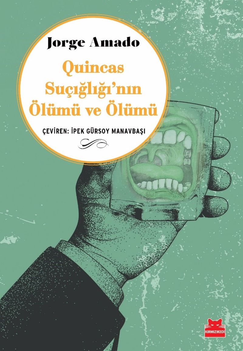 Quincas Suçığlığı'nın Ölümü ve Ölümü kitap kapağı