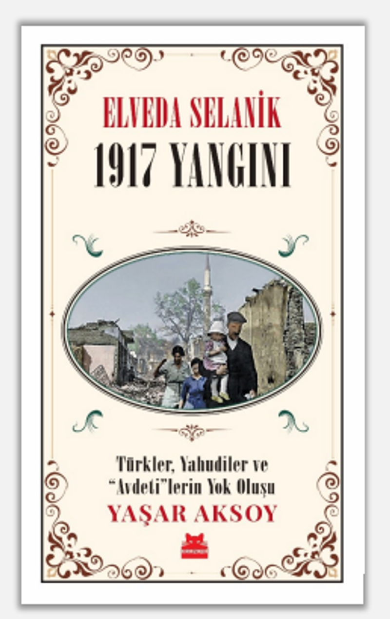 Elveda Selanik- 1917 Yangını kitap kapağı