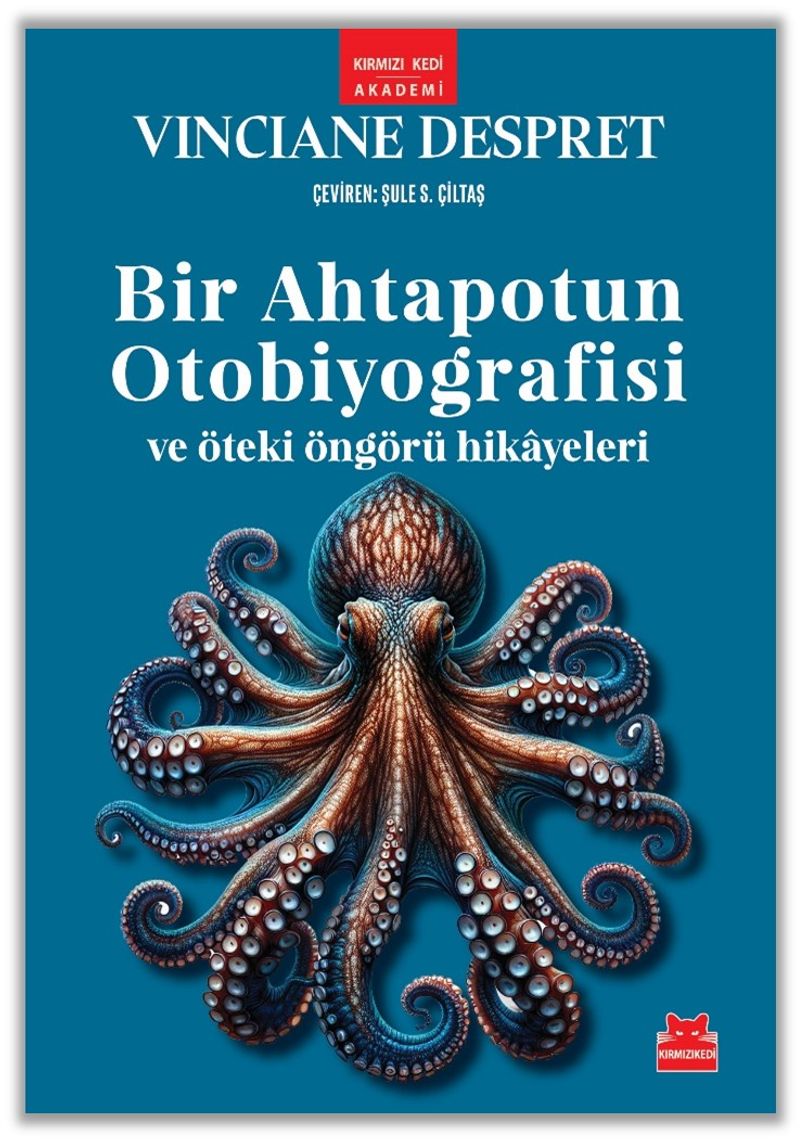Bir Ahtapotun Otobiyografisi ve Öteki Öngörü Hikayeleri kitap kapağı