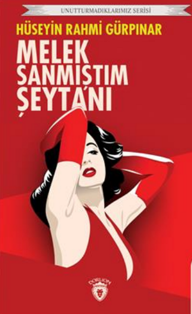 Melek Sanmıştım Şeytanı Unutturmadıklarımız Serisi kitap kapağı