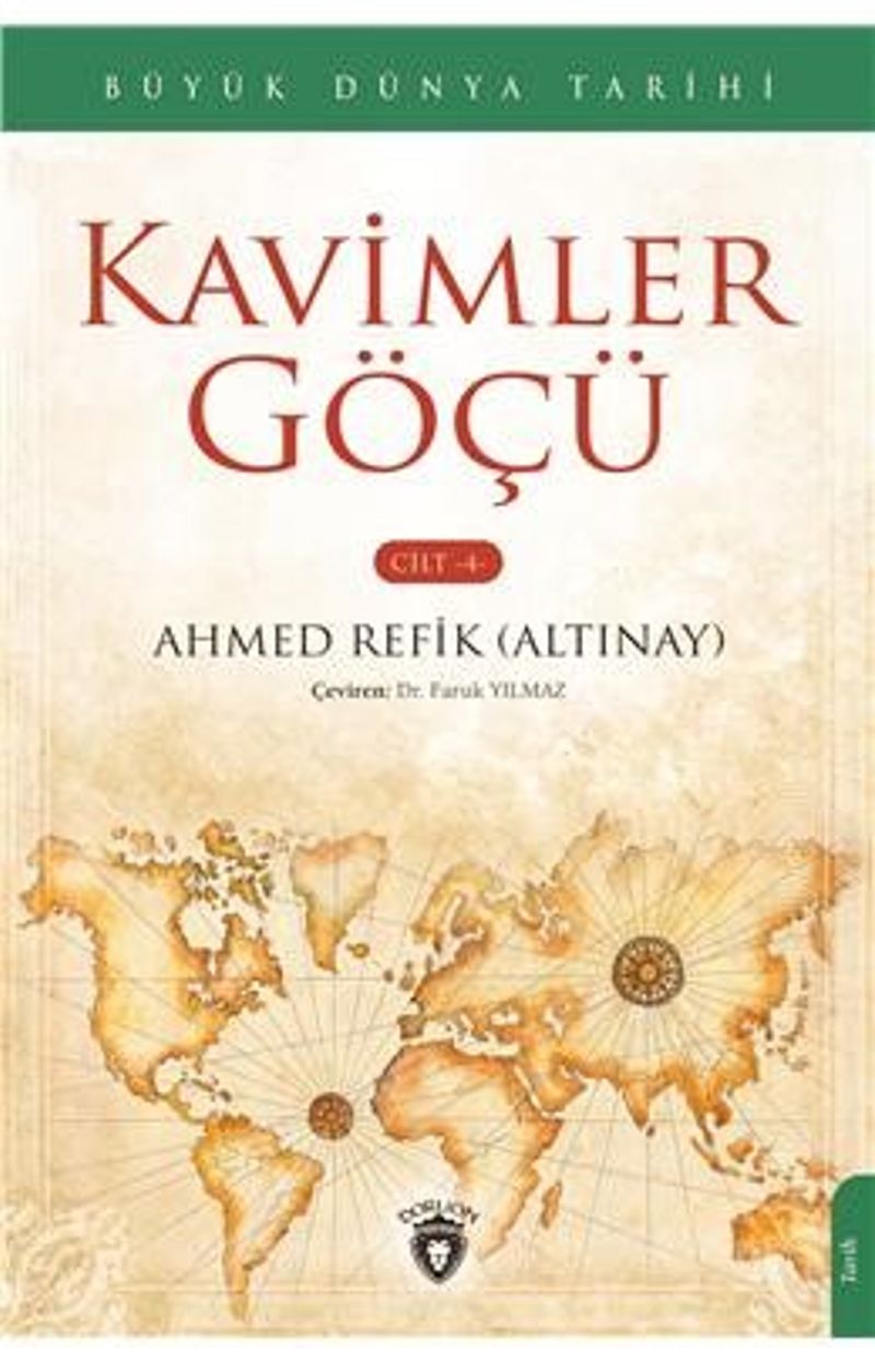 Kavimler Göçü Büyük Dünya Tarihi (Cilt 4) kitap kapağı