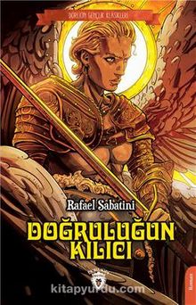 Doğruluğun Kılıcı / Dorlion Gençlik Klasikleri kitap kapağı