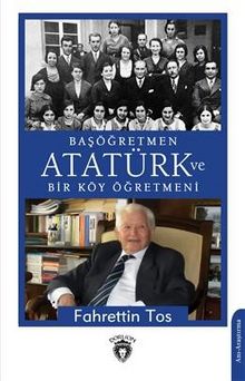 Başöğretmen Atatürk ve Bir Köy Öğretmeni kitap kapağı