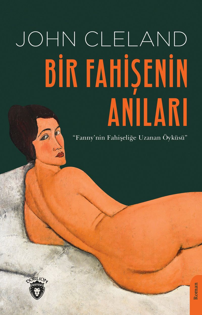 Bir Fahişenin Anıları Fanny`nin Fahişeliğe Uzanan Öyküsü kitap kapağı