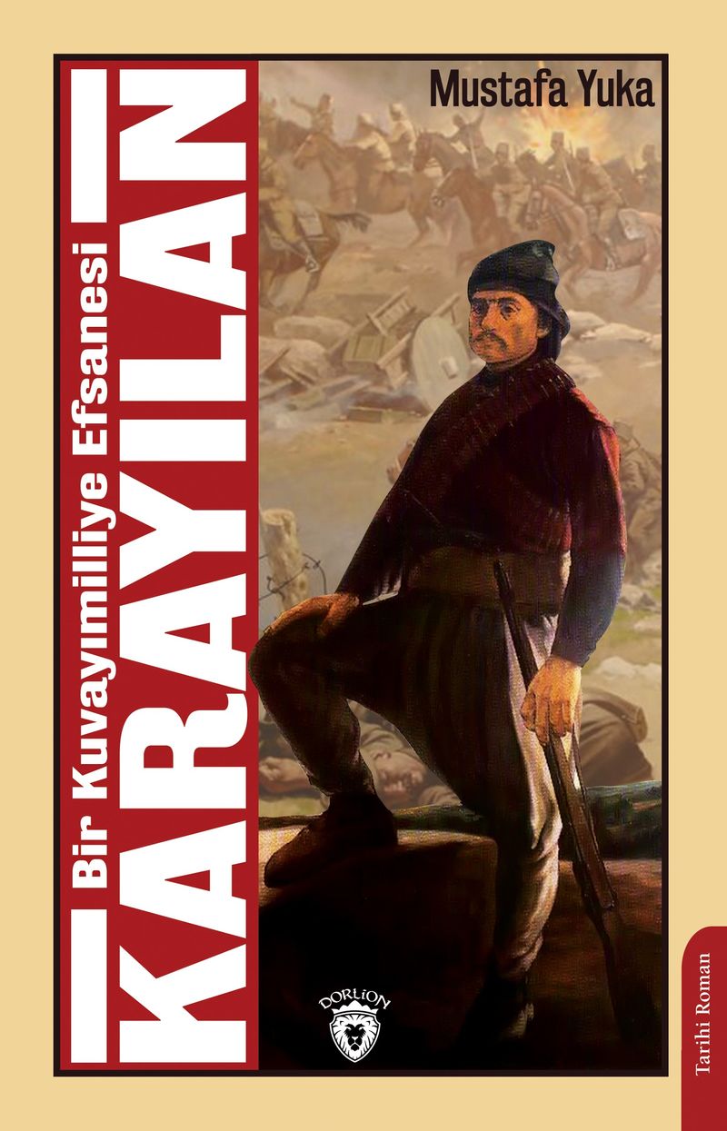 Bir Kuvayımilliye Efsanesi Karayılan kitap kapağı