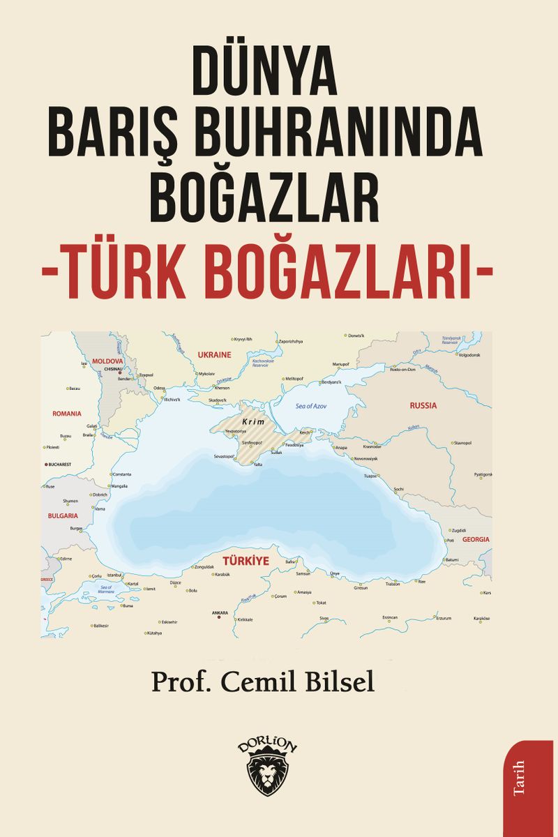 Dünya Barış Buhranında Boğazlar Türk Boğazları kitap kapağı