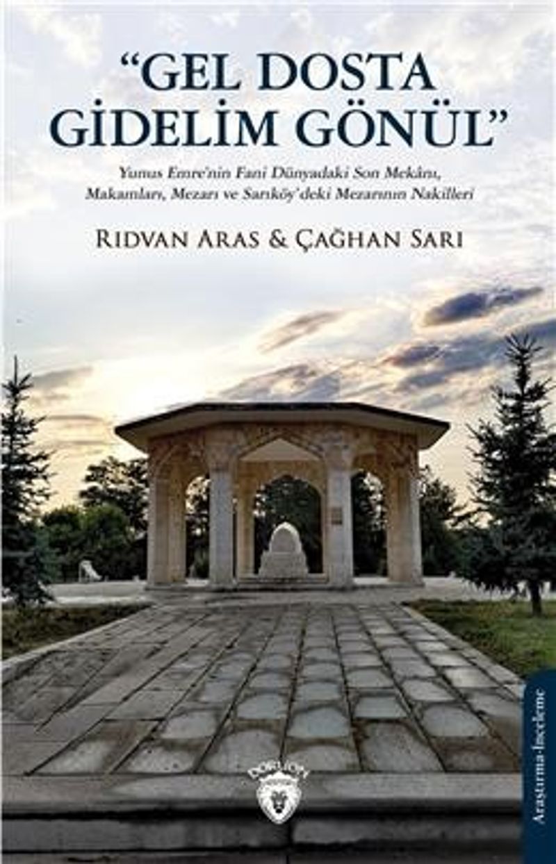 Gel Dosta Gidelim Gönül kitap kapağı