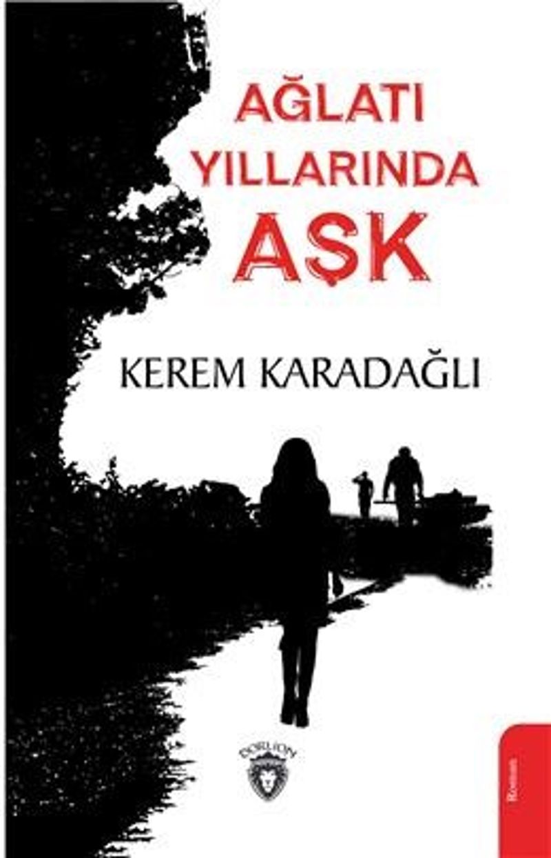 Ağlatı Yıllarında Aşk kitap kapağı