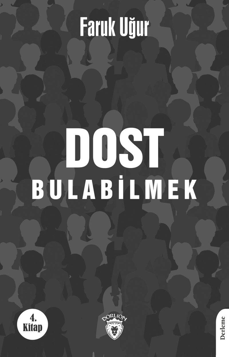 Dost Bulabilmek kitap kapağı