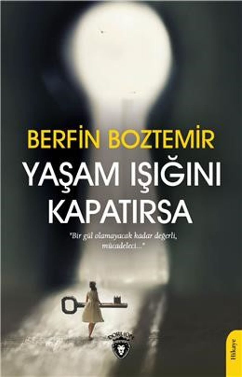 Yaşam Işığını Kapatırsa kitap kapağı