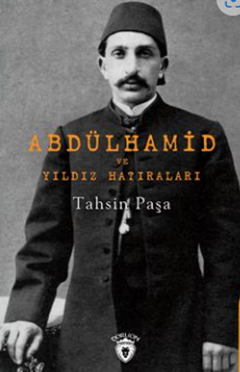 Abdülhamid Ve Yıldız Hatıraları kitap kapağı