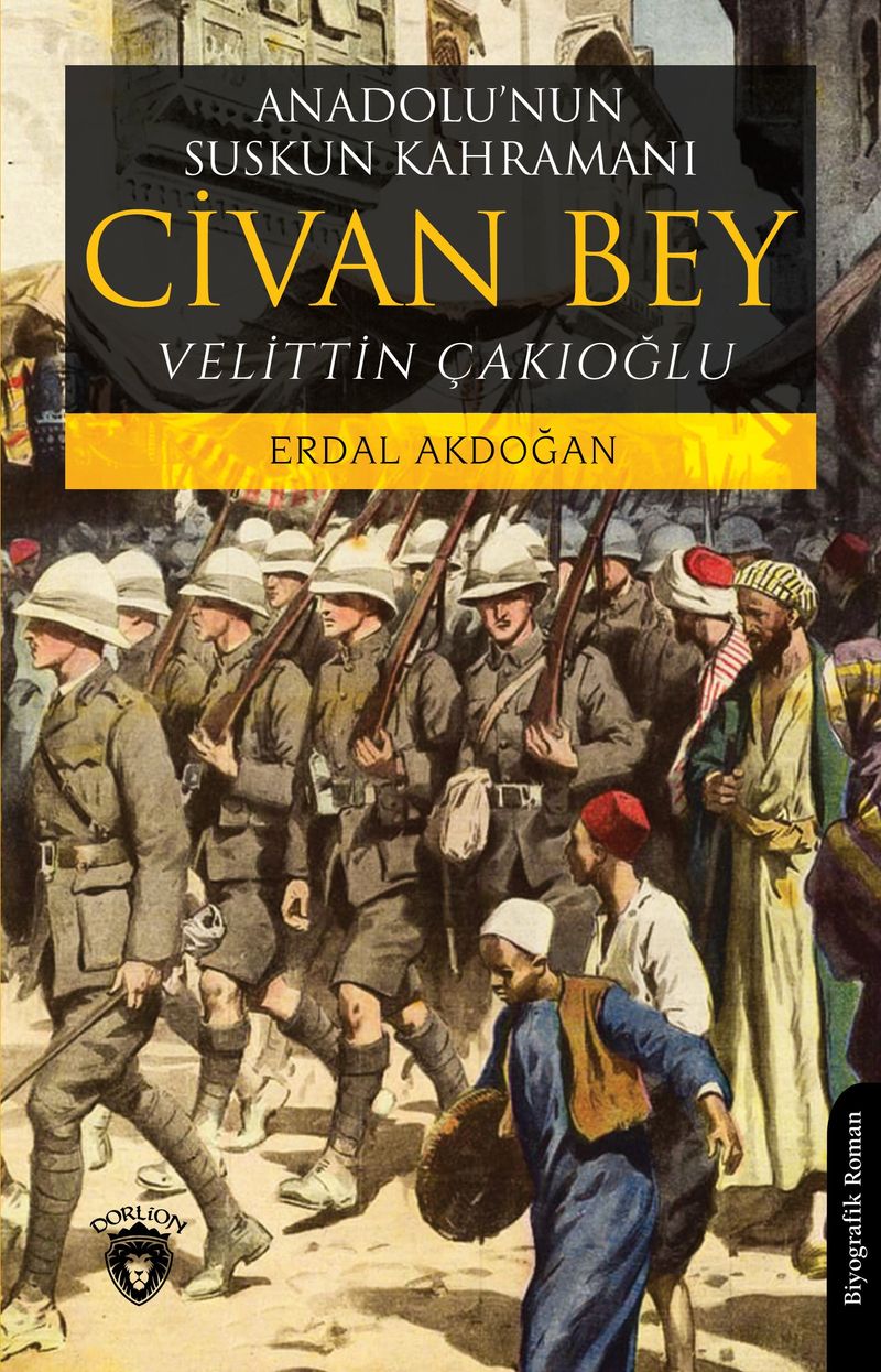 Anadolu’nun Suskun Kahramanı Civan Bey kitap kapağı