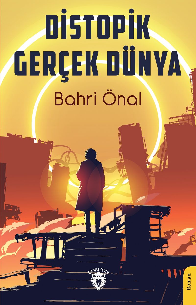 Distopik Gerçek Dünya kitap kapağı