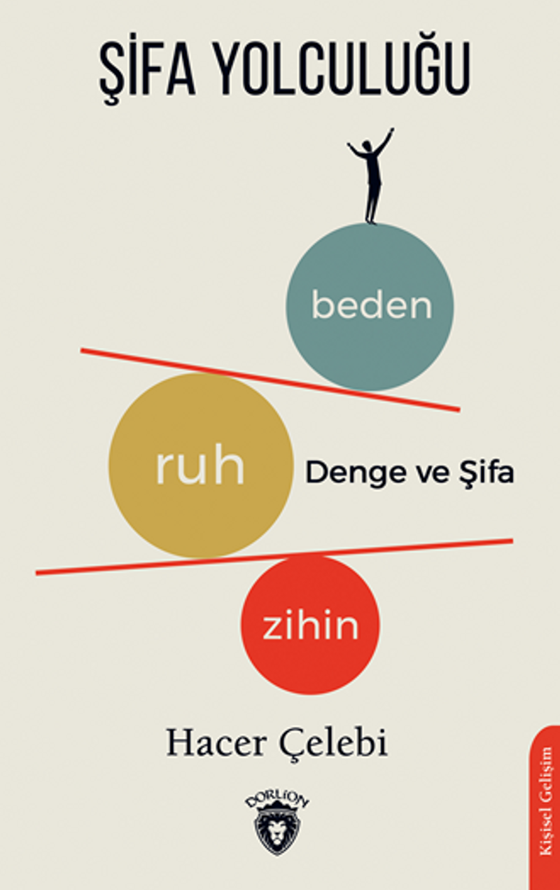 Şifa Yolculuğu Zihin – Ruh – Beden Denge ve Şifası kitap kapağı