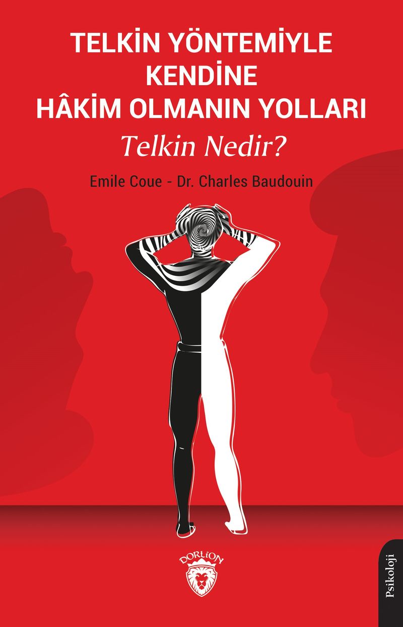 Telkin Yöntemiyle Kendine Hakim Olmanın Yolları Telkin Nedir? kitap kapağı