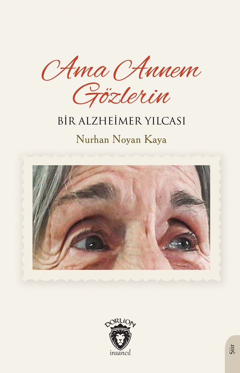 Ama Annem Gözlerin Bir Alzheimer Yılcası kitap kapağı