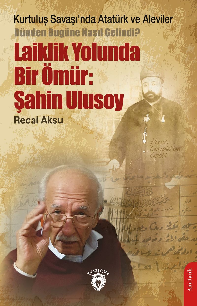 Laiklik Yolunda Bir Ömür: Şahin Ulusoy kitap kapağı
