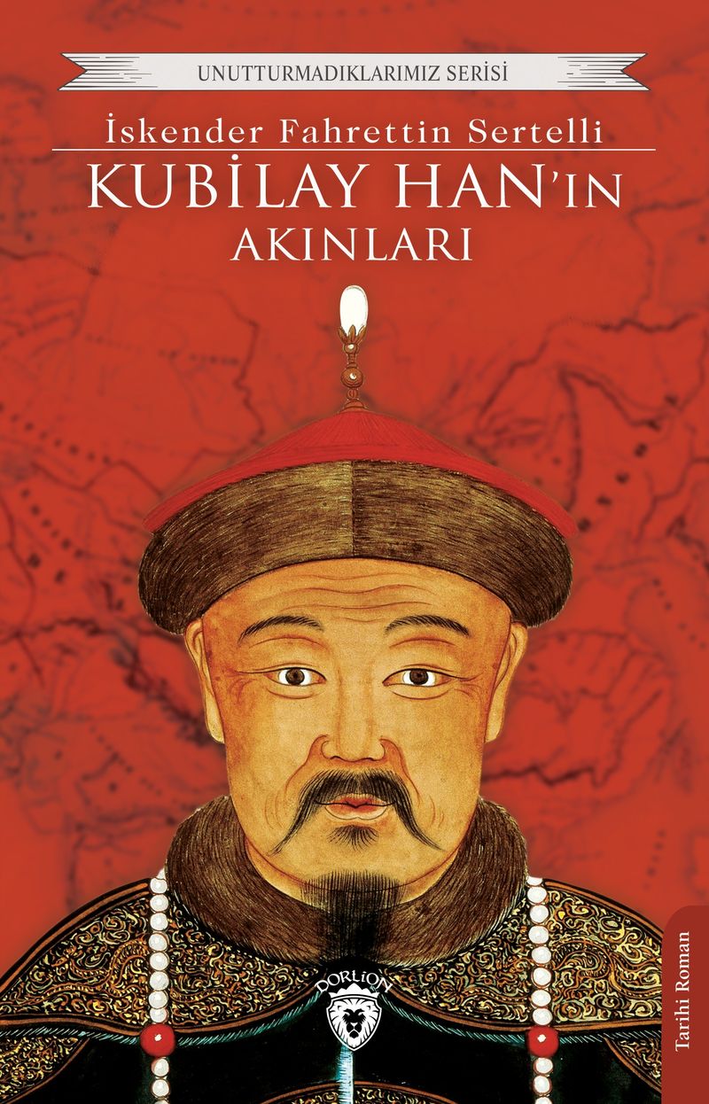 Kubilay Han'ın Akınları kitap kapağı