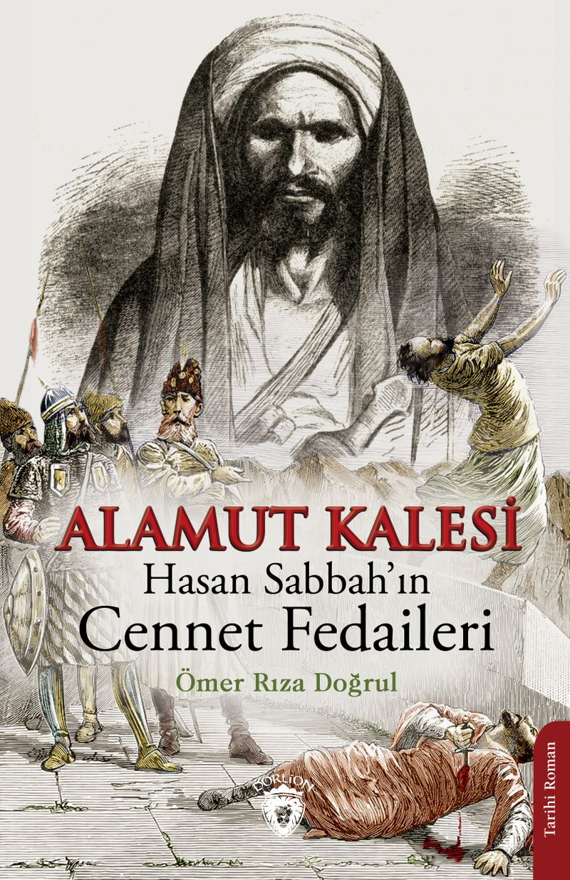 Alamut Kalesi / Hasan Sabbah'ın Cennet Fedaileri kitap kapağı