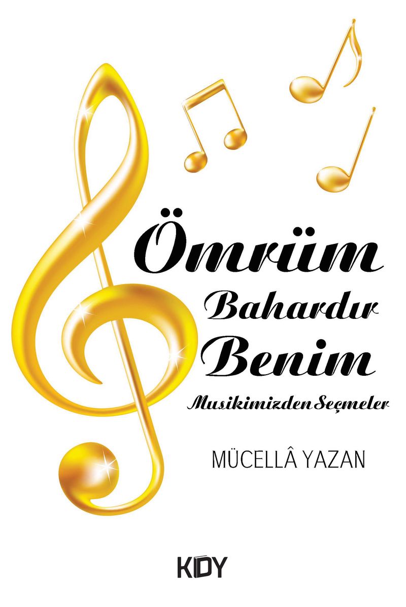 Ömrüm Bahardır Benim kitap kapağı