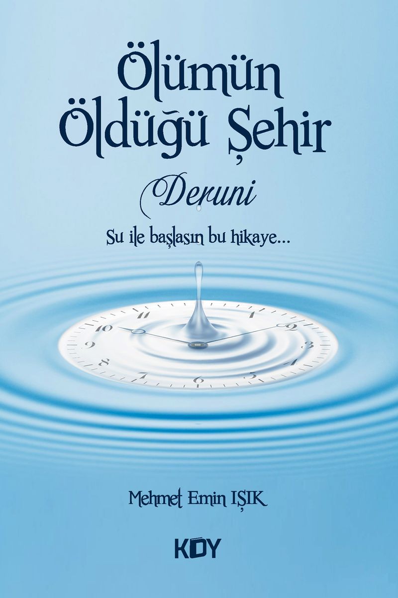 Ölümün Öldüğü Şehir Deruni kitap kapağı