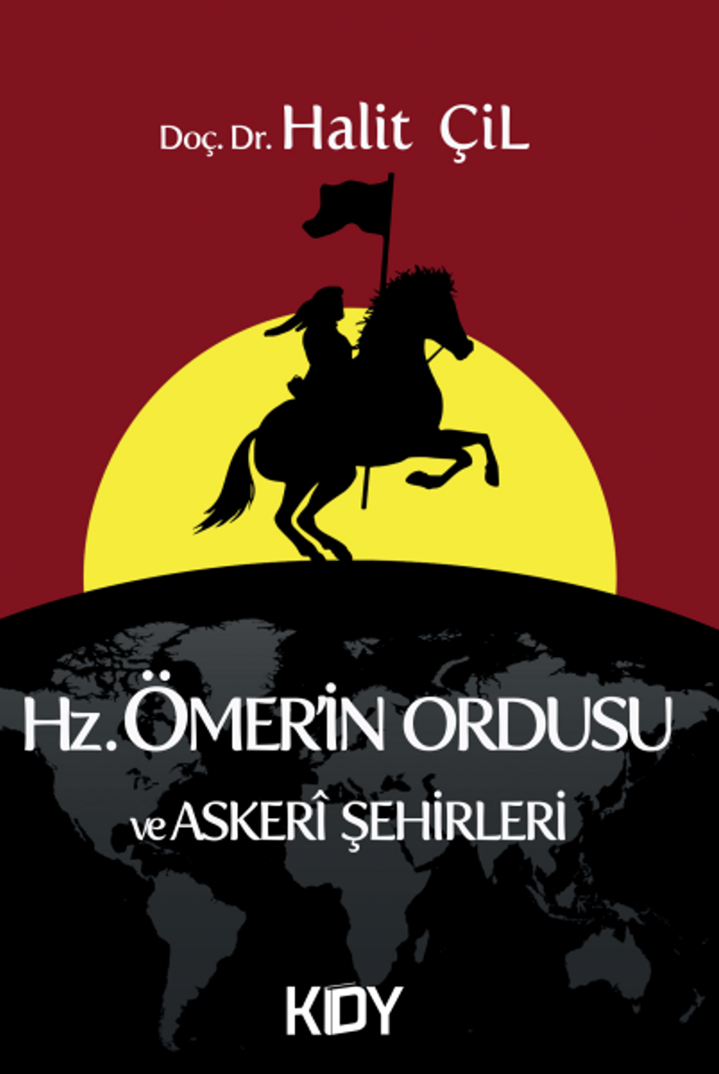 Hz. Ömer'in Ordusu ve Askeri Şehirleri kitap kapağı