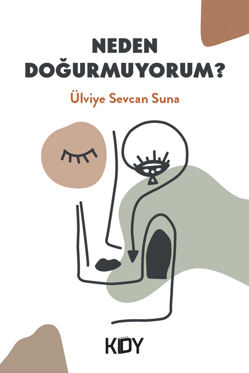 Neden Doğurmuyorum? kitap kapağı