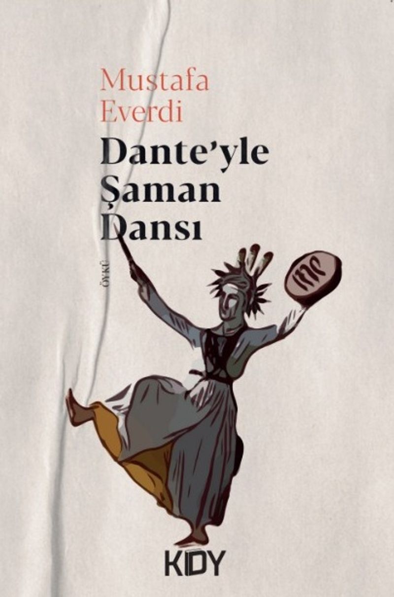Dante'yle Şaman Dansı kitap kapağı
